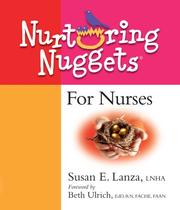 Cover of: Nurturing Nuggets For Nurses by Susan E. Lanza