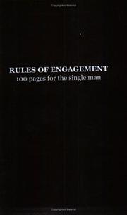 Cover of: Rules Of Engagement, 100 Pages for the Single Man