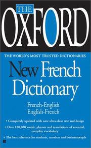 Cover of: The Oxford New French Dictionary