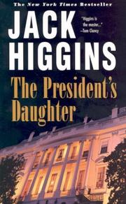 Cover of: The President's Daughter by Jack Higgins