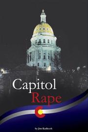 Capitol Rape by Jim Kadlecek
