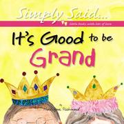 Cover of: It's Good to be Grand by Marianne R. Richmond