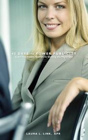 45 Days to Power Publicity by Laura L. Link