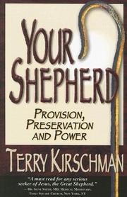 Your Shepherd by Terry Kirschman