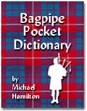 Cover of: Bagpipe Pocket Dictionary