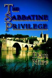 Cover of: The Sabbatine Privilege | Dan Murr