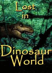 Cover of: Lost in Dinosaur World