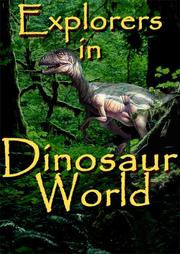 Cover of: Explorers in Dinosaur World