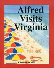 Cover of: Alfred Visits Virginia | Elizabeth Oneal