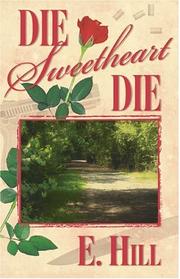 Cover of: Die, Sweetheart, Die