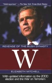 Cover of: W: Revenge of the Bush Dynasty