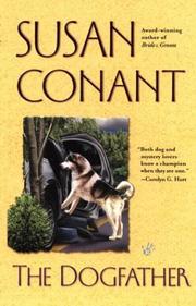 The dogfather : a dog lover's mystery by Susan Conant