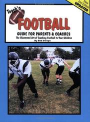 Cover of: Teach'n Football- Guide for Parents & Coaches by Bob Swope