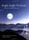 Cover of: Bright, Bright the Moon