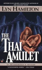 Cover of: The Thai Amulet by Lyn Hamilton, Lyn Hamilton