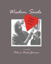 Cover of: Wisdom Seeds by Patrice Wade-Johnson