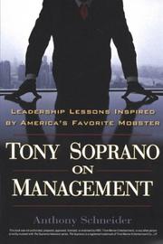 Cover of: Tony Soprano on Management by Anthony Schneider