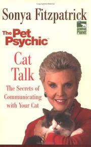 Cover of: Cat talk: the secrets of communicating with your cat