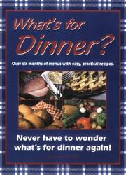 Cover of: What's For Dinner? by Jana Schofield, Jana Schofield