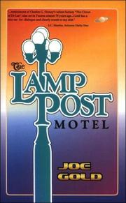 The Lamp Post Motel by Joe Gold