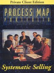 Cover of: Systematic Selling: Process Map Portfolio