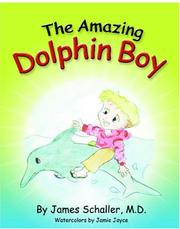 Cover of: The Amazing Dolphin Boy