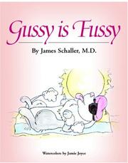 Cover of: Gussy is Fussy