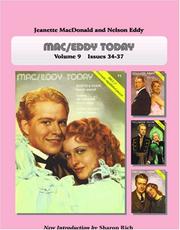 Cover of: Mac/Eddy Today: Volume 9 Issues 34-37: Jeanette MacDonald and Nelson Eddy Magazine Compilations