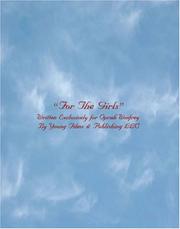 Cover of: For the Girls: Written Exclusively for Oprah Winfrey