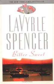 Cover of: Bitter Sweet by LaVyrle Spencer