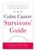 Cover of: The Colon Cancer Survivors' Guide