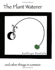 Cover of: The Plant Waterer by Kathryn Rantala