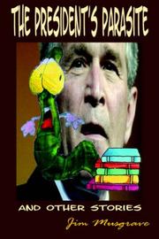 Cover of: The President's Parasite