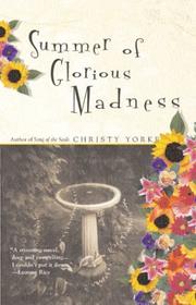 Cover of: Summer of glorious madness
