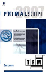 Cover of: PrimalScript 2007: TFM