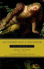 Cover of: My Father Had a Daughter by Grace Tiffany