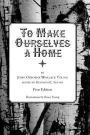 Cover of: To Make Ourselves a Home [LARGE PRINT]