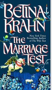 Cover of: The marriage test by Betina M. Krahn
