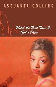 Cover of: Until the Next Time 2: God's Plan