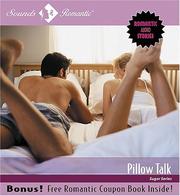 Cover of: Pillow Talk: Romantic Fantasies, Foreigh Affairs New Loves Spouse Hands on Attention (Sugar Series)