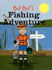 Cover of: Bur Bur's Fishing Adventure by JoAnne Pastel, Joanne Pastel, Kakie Fitzsimmons, Joanne Pastel, Kakie Fitzsimmons