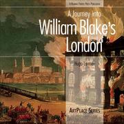 Cover of: A Journey into William Blake's London (ArtPlace series)