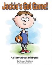 Cover of: Jackie's Got Game: A Story About Diabetes