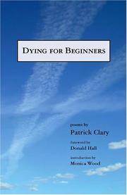 Dying for Beginners by Patrick Clary