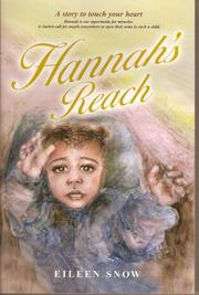 Hannah's reach by Eileen Snow