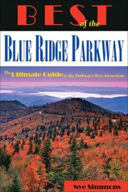 Best of the Blue Ridge Parkway by Nye Simmons