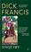 Cover of: dick francis