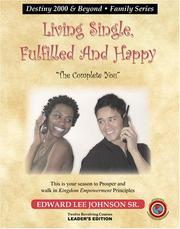 Cover of: Living Single, Fulfilled and Happy: The Complete You