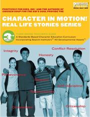 Cover of: Charcater in Motion! (Real Life Stories Series, 3rd Grade Teacher's Guide)