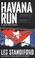 Cover of: Havana Run (John Deal Novels)